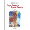 Troya Savaşı ve İlyada Destanı
