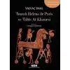 Troyalı Helena ile Paris ve Tahta At Efsanesi