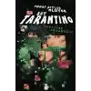Tuhaf Şeyler Oluyor Bay Tarantino