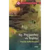 Tüm İnsanların Peygamberi -8 Hz. Peygamber ve Yaşlılar