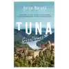 Tuna Güzellemesi