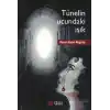 Tünelin Ucundaki Işık