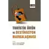 Turistik Ürün Ve Destinasyon Markalaşması