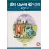 Türk Atasözlerinden Seçmeler