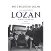 Türk Basınında Lozan: Suphi Nuri İlerinin Lozan Mektup ve Makaleleri