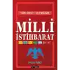 Türk Devlet Geleneğinde Milli İstihbarat
