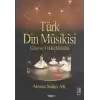 Türk Din Musikisi - Cami ve Tekke Musikisi