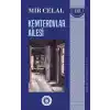 Türk Dünyası Edebiyatı Dizisi 1 - Kemterovlar Ailesi