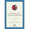 Türk - İngiliz Siyasi İlişkileri