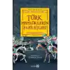 Türk Memlüklerin Faziletleri