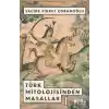 Türk Mitolojisinden Masallar 1