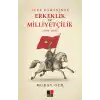 Türk Romanında Erkeklik ve Milliyetçilik (1908-1923)