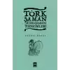 Türk Şaman Mitolojisinin Teonimleri