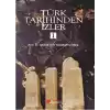Türk Tarihinden İzler 1
