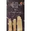 Türk Tarihinden İzler 4