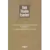 Türk Tiyatro Eserleri 1 / Tanzimat Dönemi