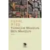 Türkçem Mahzun Ben Mahzun