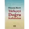 Türkçeyi Doğru Kullanalım