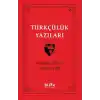 Türkçülük Yazıları
