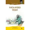 Türkistan Piri Hoca Ahmed Yesevi - Türk İslam Büyükleri 20