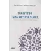 Türkiyede İmam Hatipli Olmak