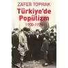 Türkiyede Popülizm - 1908-1923