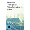 Türkiyede Yükseköğretim ve Bilim