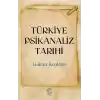 Türkiye Psikanaliz Tarihi