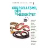 Türkiye Söyleşileri 6 / Küreselleşme Din ve Medeniyet