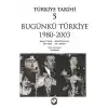 Türkiye Tarihi 5 - Bügünkü Türkiye 1980-2003