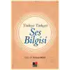 Türkiye Türkçesi Ses Bilgisi