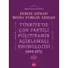 Türkiye’de Çok Partili Politikanın Açıklamalı Kronolojisi (1945-1971)