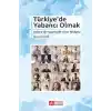 Türkiye’de Yabancı Olmak