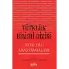 Türklük Bilimi Dizisi - Türk Dili Araştırmaları
