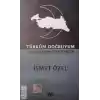 Türküm Doğruyum İntikamım Ülkemdir