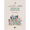 Türkün Dili Kuran Sözü