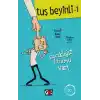 Tuş Beyinli 1 - Gıcıklığın Lüzumu Var (Ciltli)