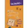 Tuş Beyinli 4 - Başım Aklımda Değil (Ciltli)