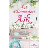 Tut Ellerimden Aşk