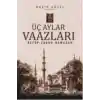 Üç Aylar Vaazları (Recep-Şaban-Ramazan)