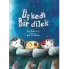 Üç Kedi Bir Dilek