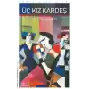 Üç Kız Kardeş    