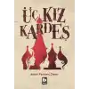 Üç Kız Kardeş