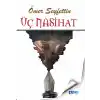Üç Nasihat