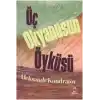 Üç Okyanusun Öyküsü