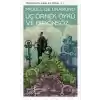Üç Örnek Öykü ve Bir Önsöz - Modern Klasikler Dizisi