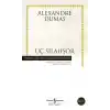 Üç Silahşör - Hasan Ali Yücel Klasikleri