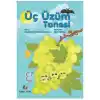 Üç Üzüm Tanesi