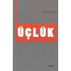 Üçlük