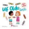 Uf Oldu Geçti Minikler İçin İlkyardım